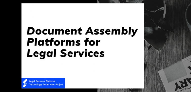 Document Assembly Platforms for Legal Services