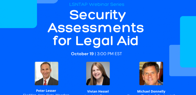 Securit Asessments for Legal Aid
