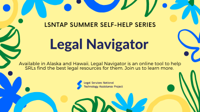 Summer Self-Help Series: Legal Navigator