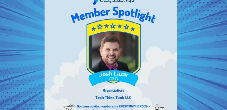 Member spotlight of Josh Lazar featuring superhero comic imagery