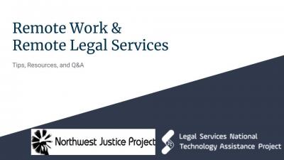Remote Work and Remote Legal Services Webinar Recap and Next Steps 