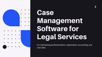 Case Management Software for Legal Services